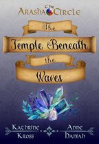 The Arasha Circle 1 - The Temple Beneath the Waves
