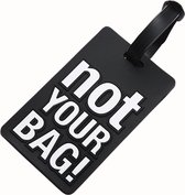 Bagagelabel voor koffer - Not Your Bag! | Zwart