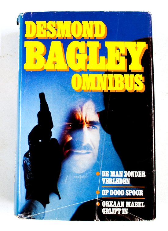 Grote Desmond Bagley Omnibus (de Uitbrekers, Operatie Torpedo, Orkaan Mabel Grijpt In)