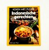 Koken met plezier-indonesische gere
