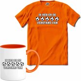 Ik heb er de ballen verstand van - Oranje elftal WK / EK voetbal kampioenschap - feest kleding - grappige zinnen, spreuken en teksten - T-Shirt met mok - Heren - Oranje - Maat 3XL