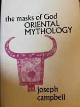 Oriental mythology The masks of god