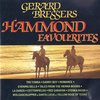 Gerard Bressers Hammond Favourites