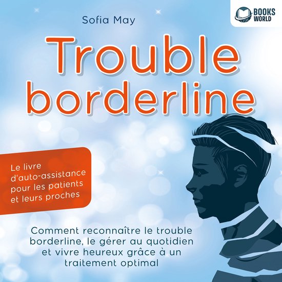 Trouble borderline Le livre d