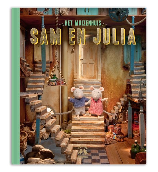 Het Muizenhuis - Sam en Julia