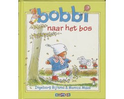 Omslag van Bobbi naar het bos