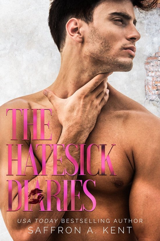 St. Mary's Rebels 5 The Hatesick Diaries (ebook), Saffron A. Kent