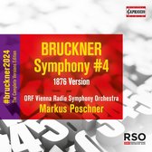 ORF Radio-Symphonieorchester Wien, Markus Poschner - Bruckner: Symphony No.4 (1876 Version) (CD)
