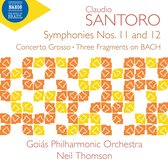 Goiás Philharmonic Orchestra, Neil Thomson - Santoro: Symphonies Nos. 11 & 12/Concerto Grosso/Three Fragments On Bach (CD)