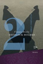 Sherlock Holmes Obras Completas 2 - Sherlock Holmes obras completas Tomo 2