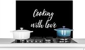 Spatscherm keuken 90x60 cm - Kookplaat achterwand Quotes - Koken - Liefde - Cooking with love - Spreuken - Muurbeschermer - Spatwand fornuis - Hoogwaardig aluminium