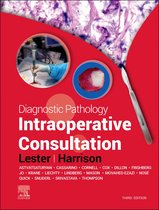 Diagnostic Pathology - Diagnostic Pathology: Intraoperative Consultation E-Book