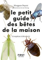 Le petit livre de - Petit guide d'observation des petites bêtes de la maison