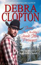 Cowboys of Ransom Creek 4 - Shane: The Cowboy’s Junk-Store Princess