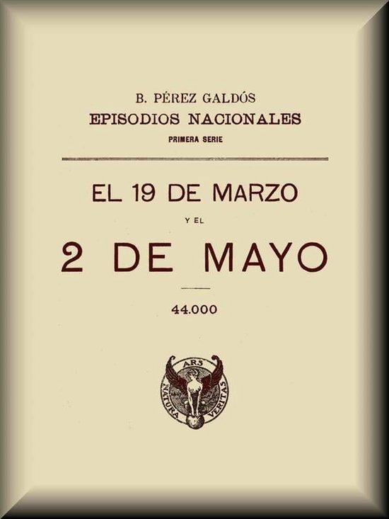 El 19 de marzo y el 2 de mayo (ebook), Benito Perez Galdos ...