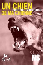 Noire Sœur - Un chien de ma chienne