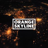 Orange Skyline - Orange Skyline (Orange Vinyl)