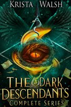 The Dark Descendants - The Dark Descendants: The Complete Series