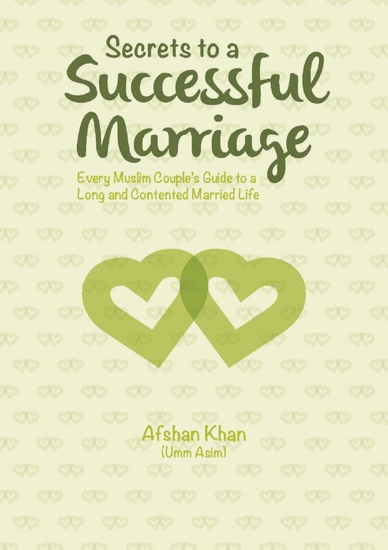 Secrets To A Successful Marriage Ebook Afshan Khan 9781842001967 Boeken 