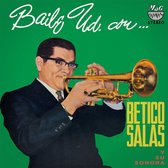 Betico Salas Y Su Sonora - Baile Ud. Con Betico Salas (LP)