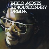 Pablo Moses - Revolutionary Dream (LP)