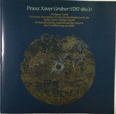 Franz Xaver Gruber - Heiligste Nacht / Stille Nacht Heilige Nacht