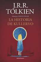 Otros relatos J.R.R. Tolkien - La historia de Kullervo (NE)