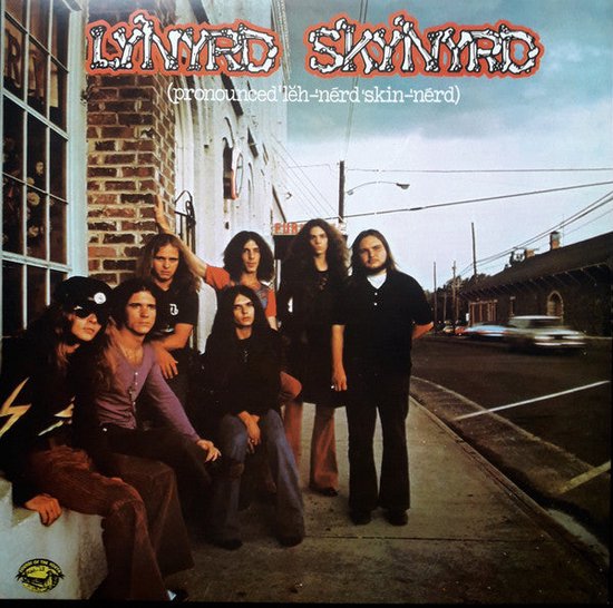 Lynyrd Skynyrd - (Pronounced 'Leh-'Nerd 'Skin-'Nerd) (LP) - Lynyrd Skynyrd