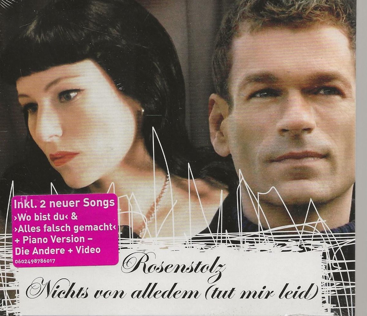 Nichts von alledem (tut mir leid) von Rosenstolz