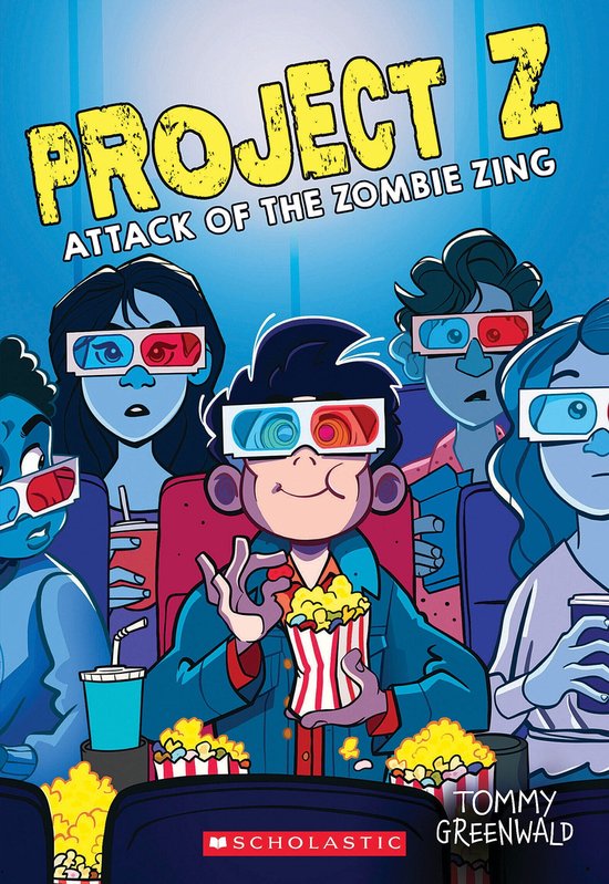 Project Z 3 Attack of the Zombie Zing (Project Z 3) (ebook), Tommy