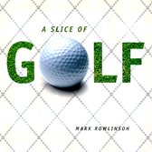 A Slice Of Golf