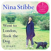 Went to London, Took the Dog: A Diary