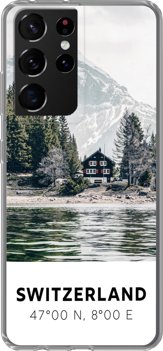 Telefoonhoesje Geschikt voor Samsung Galaxy S21 Ultra hoesje - Zwitserland - Berg - Chalet - Siliconen Telefoonhoesje Telefoonhoesje