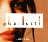 Barlotti: Bellini
