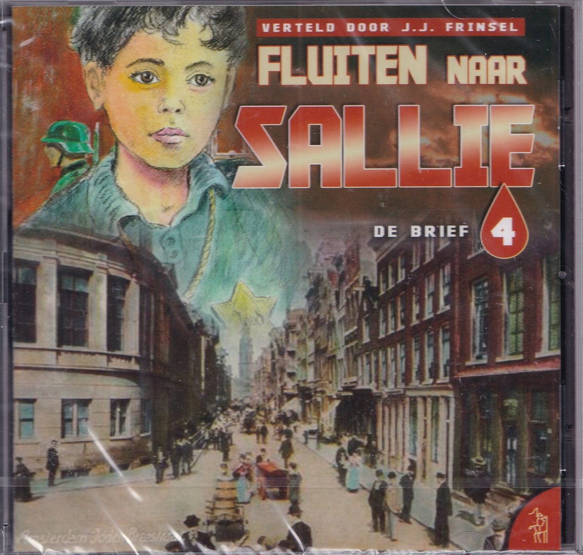 Fluiten naar Sallie 4 - De brief - Geschreven en verteld door J.J. Frinsel
