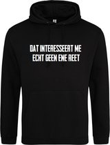 Dat interesseert me echt geen ene reet Hoodie | Warme trui | Winter | Kou | Hoodie | Wintertrui | Fun | Grappige Tekst | Trui | Maat L