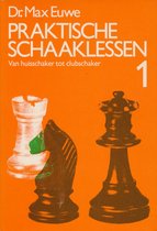 Praktische schaaklessen 1