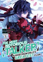 The Most Notorious "Talker" Runs the World's Greatest Clan (Manga)-The Most Notorious "Talker" Runs the World's Greatest Clan (Manga) Vol. 3