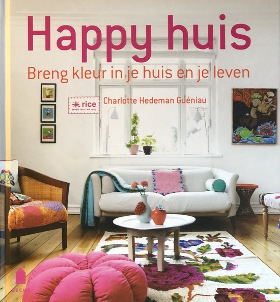 Cover van het boek 'Happy huis' van Charlotte Hedeman Gueniau