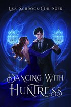 The Guardians of Fate 1 - Dancing with Huntress