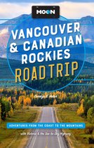 Travel Guide - Moon Vancouver & Canadian Rockies Road Trip