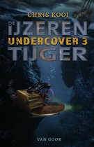 Undercover 3 - Undercover 3 – De ijzeren tijger