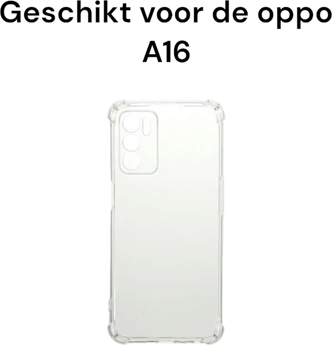 oppo a16 hoesje siliconen transparant antishock achterkant - oppo a16 hoesje siliconen schock proof doorzichtig back cover