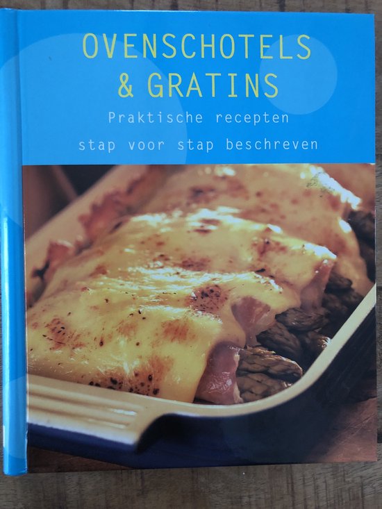 Ovenschotels & Gratins