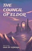 Ona of Ozmora - The Council of Eldor