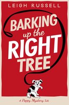 A Poppy Mystery Tale 1 - Barking Up the Right Tree