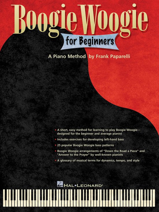 Boek "Boogie Woogie for Beginners" A Piano Method by Frank Paparelli. Rode en zwarte cover met pianotoetsen onderaan.