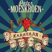 Pater Moeskroen - Karavaan (CD)