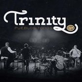 Trinity - Pueblos Todos (CD)