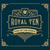 King Of The World - Royal 10 (LP)